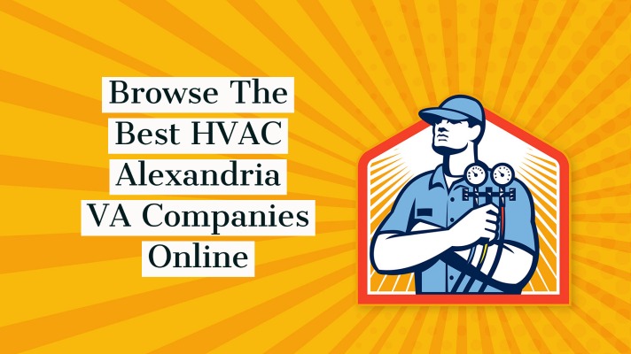 Browse The Best HVAC Alexandria VA Companies Online