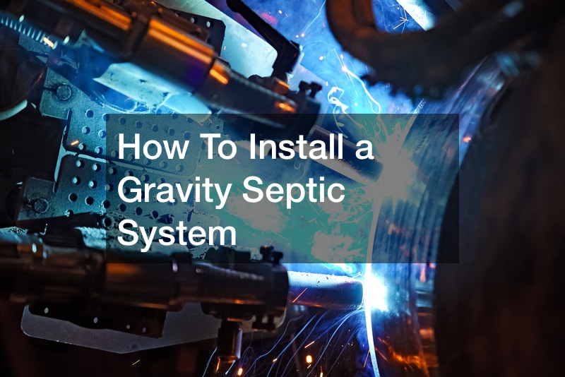 How To Install a Gravity Septic System