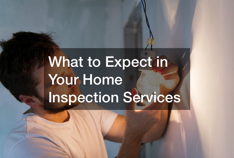 What to Expect in Your Home Inspection Services