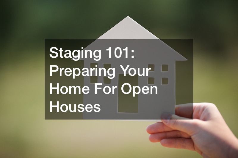 Staging 101  Preparing Your Home For Open Houses
