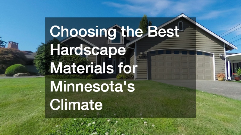 Choosing the Best Hardscape Materials for Minnesota’s Climate